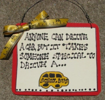 School Bus Driver Gifts 5105 Anyone Car Drive A Car, but it takes someone special to drive a bus School Bus Driver Gifts 5105 Anyone Car Drive A Car, but it takes someone special to drive a bus