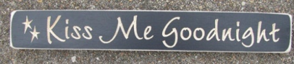 Primitive Country 523 AKG Kiss me Goodnight engraved wood block Primitive Country 523 AKG Kiss me Goodnight engraved wood block