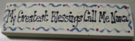 Nana Wood Block 8000-My Greatest Blessings call me Nana  