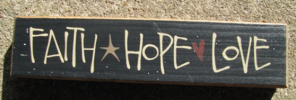 Primitive Wood Block 82143FHL Faith Hope Love Primitive Wood Block 82143FHL Faith Hope Love