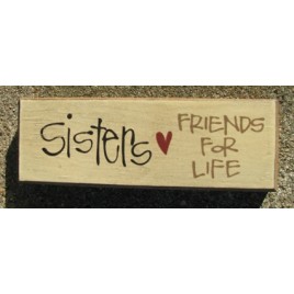 82149S - Sisters...Friends for Life wood block 