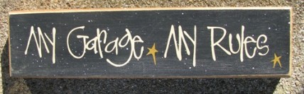 82210G - My Garage My Rules Wood Block 