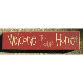 82216H - Welcome to our Home wood block  82216H - Welcome to our Home wood block