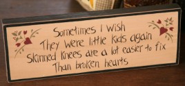 8W0024 - Sometimes I wish they were little kids again wood block 