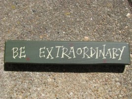 M9006BE - Be Extraordinary wood block 