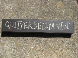 M9006Q - Quityerbellyachin' wood block 