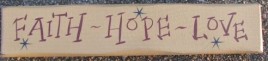 9007FHL- Faith Hope Love cream wood Block 