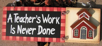 90856R Teacher's Work is Never Done 90856R Teacher's Work is Never Done