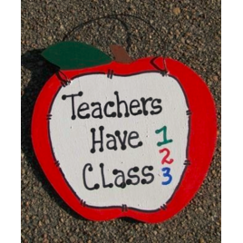  Teachers Gifts - 9171THC  Teachers Have Class wood apple