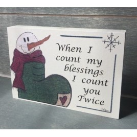 Wood Block B314 When I Count  My Blessings I count you twice 