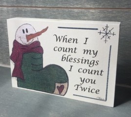 Wood Block B314 When I Count  My Blessings I count you twice 