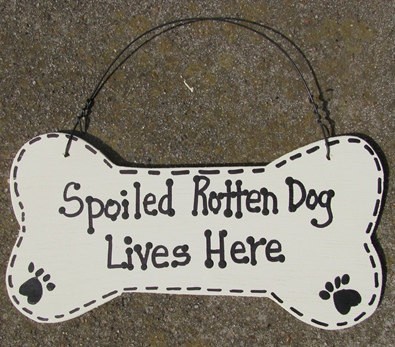 Wood Dog Bone DB1- Spoiled Rotten Dog Lives Here Wood Dog Bone DB1- Spoiled Rotten Dog Lives Here