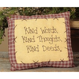 E1369 Kind words,kind thoughts,kind deeds pillow 