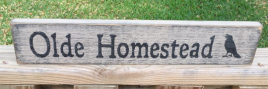 Primitive Vintage  Wood Sign Olde Homestead  