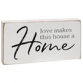 Love makes this house a Home wood block Love makes this house a Home wood block