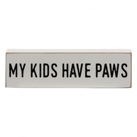 My Kids Have Paws mini wood block My Kids Have Paws mini wood block