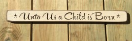 Primitive Engraved Wood Block G9035 - Unto Us a Child is Born