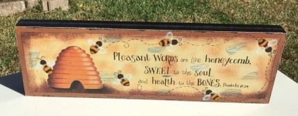 Wood Message Block 5W1354 Pleasant Words are like honeycomb 