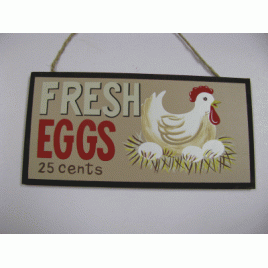 Chicken Wood Sign P21UG - Fresh Eggs 25 cents 
