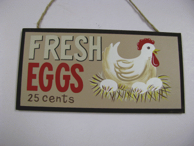 Chicken Wood Sign P21UG - Fresh Eggs 25 cents Chicken Wood Sign P21UG - Fresh Eggs 25 cents
