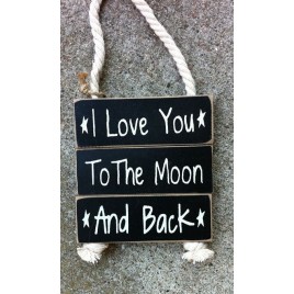 Wood Primitive Signs P610005D - I Love You to the Moon and Back w/rope Wood Primitive Signs P610005D - I Love You to the Moon and Back w/rope