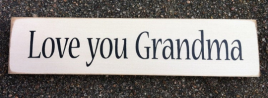Primitive Country T2051 Love You Grandma wood block 