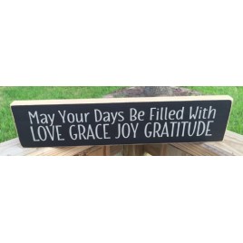 T2203 - May Your Day be Filled Wood Sign T2203 - May Your Day be Filled Wood Sign