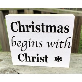 WBX809 Christmas Begins With Christ wood block 