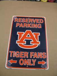 SP80029-Auburn Tigers Reserve Parking for Tiger Fans Only Metal Sign