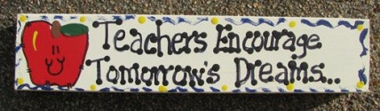 Teacher Gift B5025 Wood Block Teacher Encourage Tomorrow's Dreams Hand Painted Teacher Gift B5025 Wood Block Teacher Encourage Tomorrow's Dreams Hand Painted