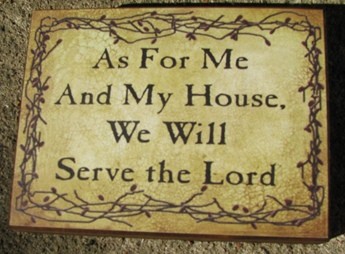 bj112B - As for me & my house, we will serve the Lord wood block bj112B - As for me & my house, we will serve the Lord wood block