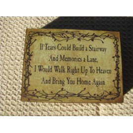 BJ143b -If tears could build a stairway wood block 