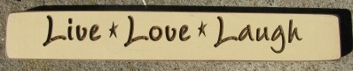G1202 Live Love Laugh engraved wood block G1202 Live Love Laugh engraved wood block