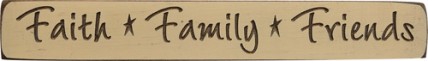 G1208- Faith Family Friends engraved wood  Block 