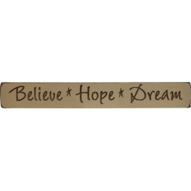 G1211-Believe Hope Dream Wood Engraved Block G1211-Believe Hope Dream Wood Engraved Block