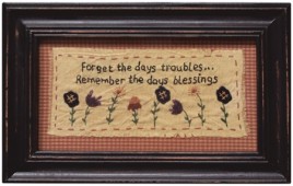 G1915 Forget the  Day's Troubles Sampler 