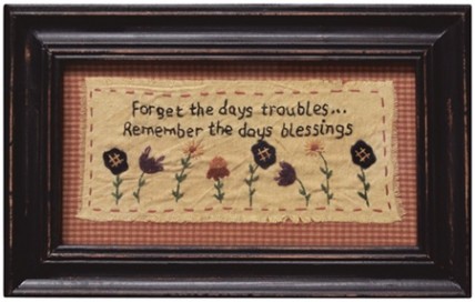 G1915 Forget the  Day's Troubles Sampler 