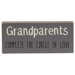 Farmhouse decor Grandparents complete the circle of love wood block