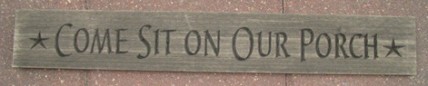 G9006CS - Come Sit on Our Porch engraved wood block G9006CS - Come Sit on Our Porch engraved wood block