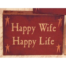 GBJ224 - Happy Wife Happy Life Wood Block GBJ224 - Happy Wife Happy Life Wood Block