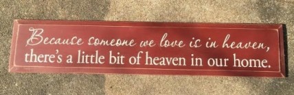 SC8050B - Someone's in Heaven Sign SC8050B - Someone's in Heaven Sign