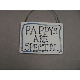Grandfather Sign 1027P- Pappys Are Special   Grandfather Sign 1027P- Pappys Are Special