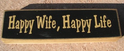 pb6142b-Happy Wife, Happy Life wood block pb6142b-Happy Wife, Happy Life wood block