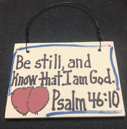 Crafts Wood Scripture Sign Psalm 46:10 Be Still, and know that I am God Crafts Wood Scripture Sign Psalm 46:10 Be Still, and know that I am God