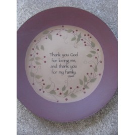 Primitive Wood Plate 32113CT-Thank you God for loving me,and thank you for my family amen Primitive Wood Plate 32113CT-Thank you God for loving me,and thank you for my family amen