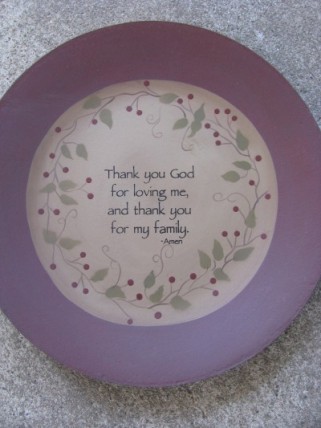 Primitive Wood Plate 32113CT-Thank you God for loving me,and thank you for my family amen Primitive Wood Plate 32113CT-Thank you God for loving me,and thank you for my family amen