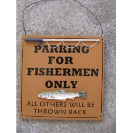60301P - Parking for Fishermen Only Wood Sign 60301P - Parking for Fishermen Only Wood Sign