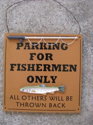 60301P - Parking for Fishermen Only Wood Sign 60301P - Parking for Fishermen Only Wood Sign