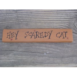 M9030HSC- Hey Scaredy Cat Wood block 