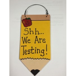  Teacher Gifts Wood Pencil Shh...We are Testing! 